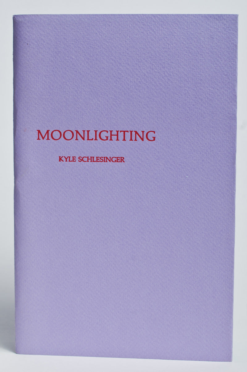 Kyle Schlesinger : Moonlighting