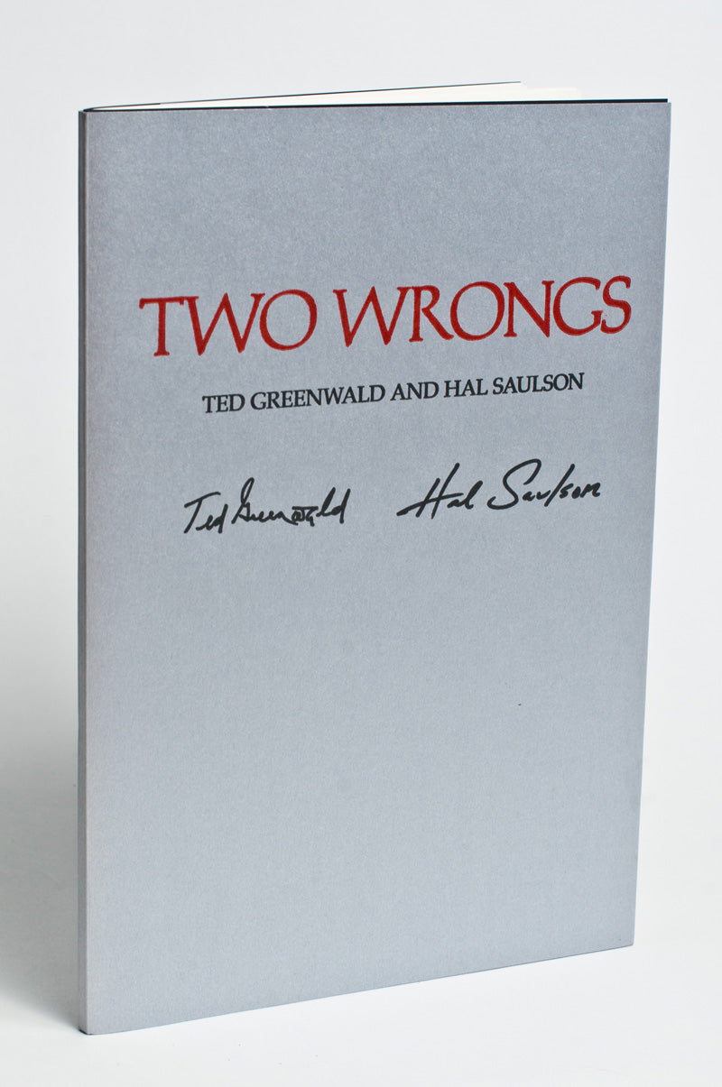 Ted Greenwald and Hal Saulson : Two Wrongs