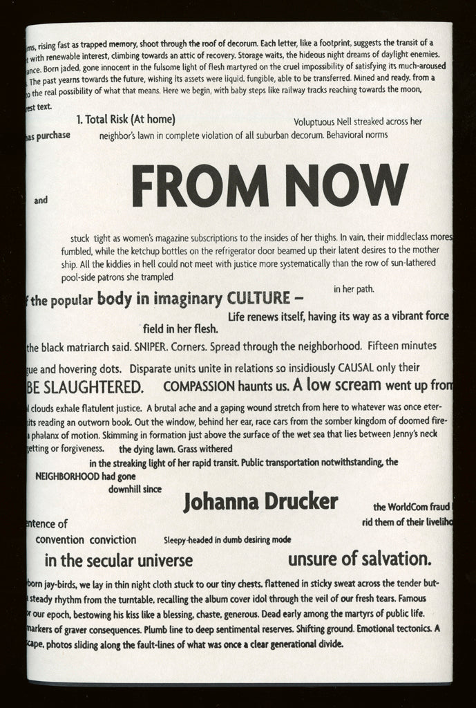 Johanna Drucker : From Now
