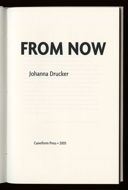 Johanna Drucker : From Now