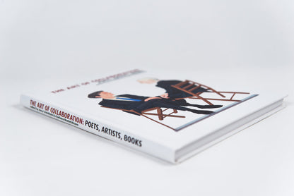 Anca Cristofovici & Barbara Montefalcone : The Art of Collaboration: Poets, Artists, Books