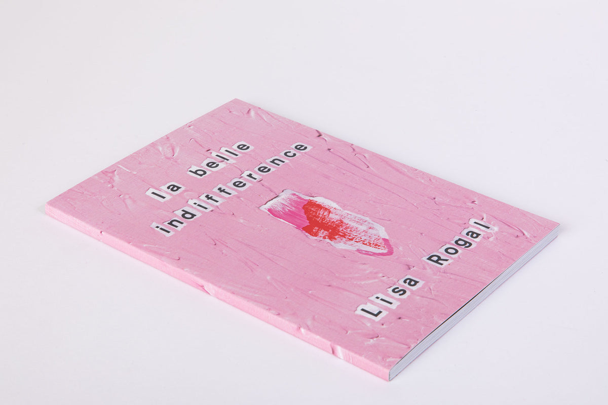 Lisa Rogal : la belle indifference