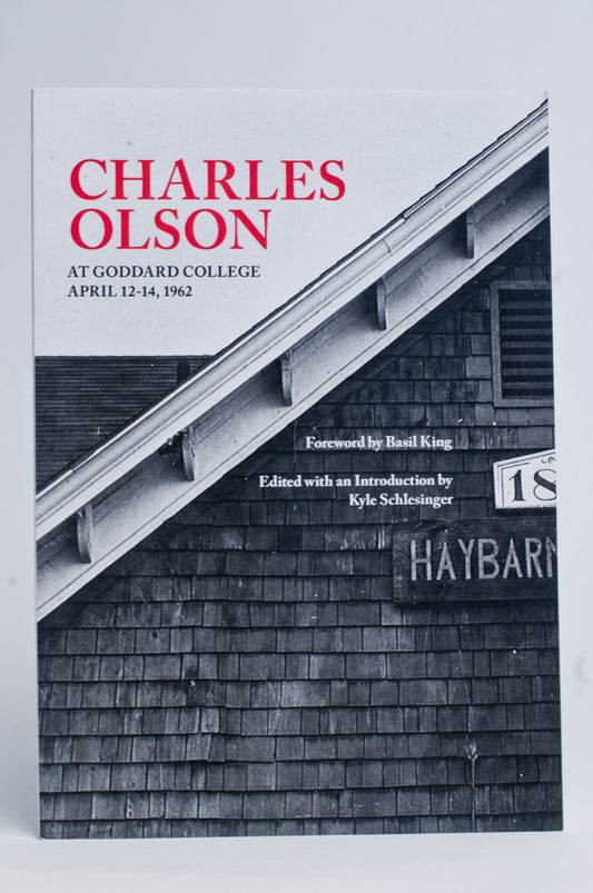 Charles Olson : Charles Olson at Goddard College