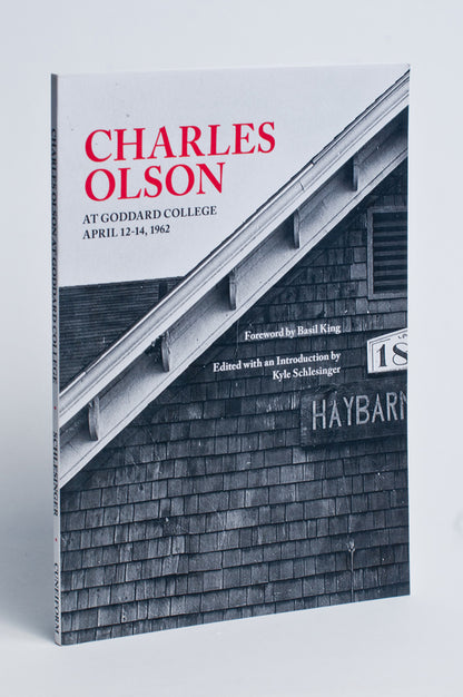 Charles Olson : Charles Olson at Goddard College