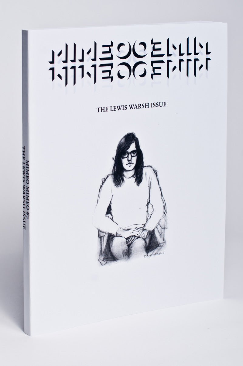 Mimeo Mimeo #7 : The Lewis Warsh Issue