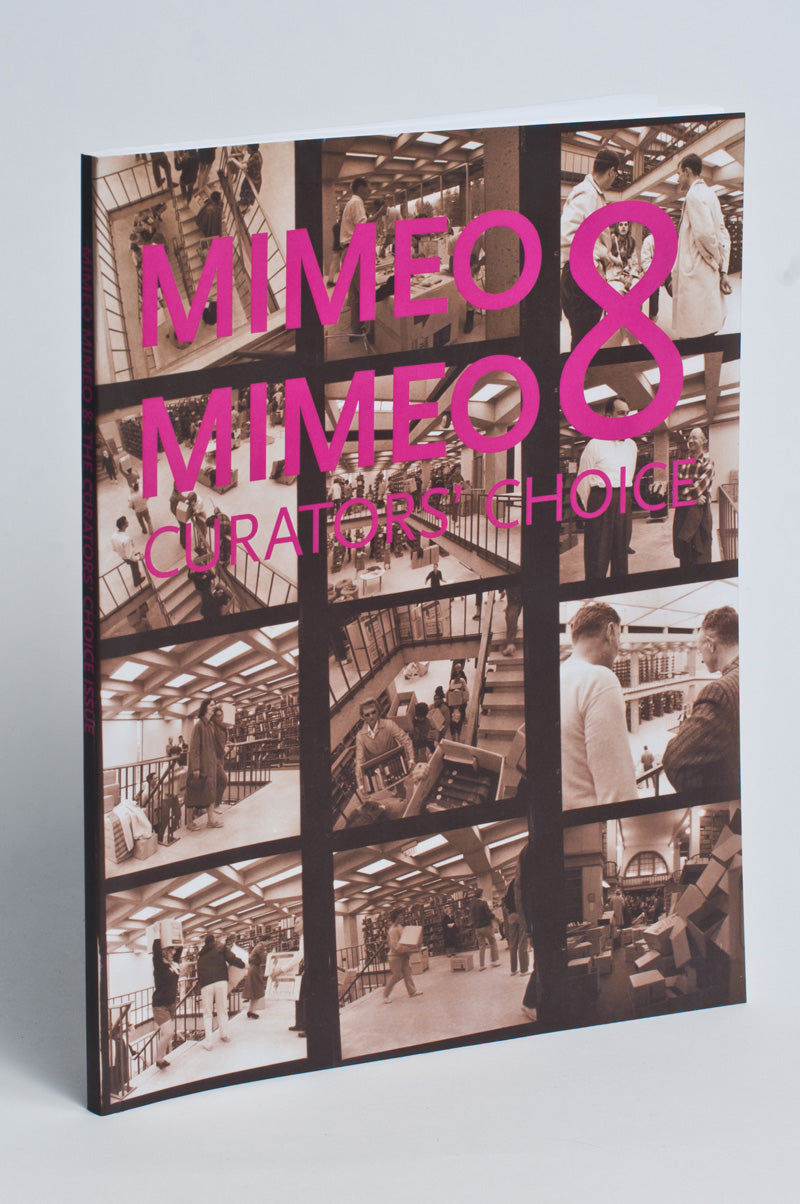 Mimeo Mimeo #8 : Curator's Choice