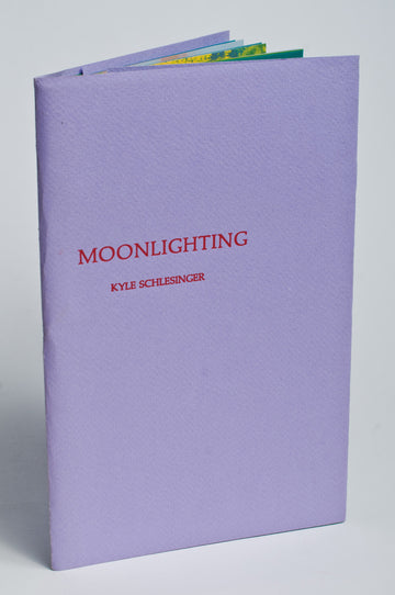 Kyle Schlesinger : Moonlighting