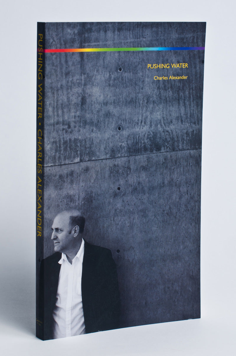 Charles Alexander : Pushing Water