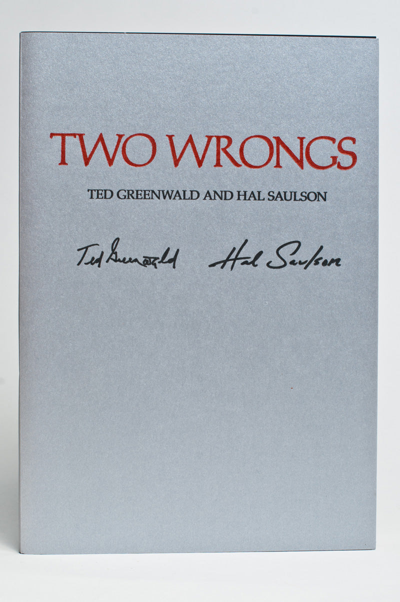 Ted Greenwald and Hal Saulson : Two Wrongs