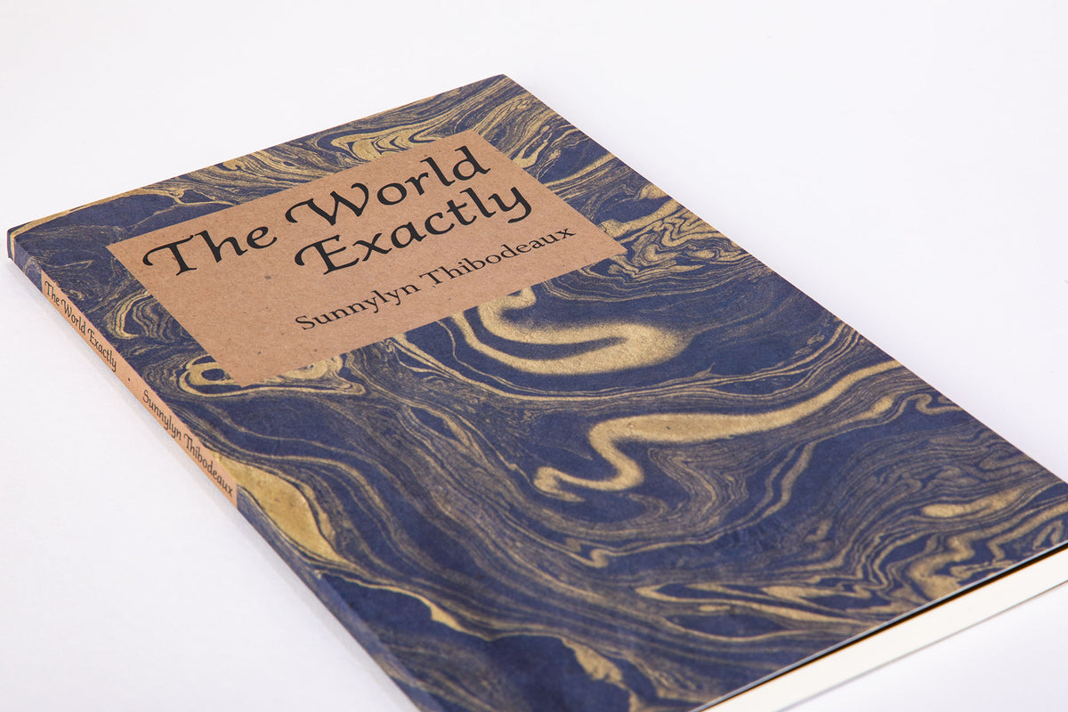 Sunnylyn Thibodeaux : The World Exactly
