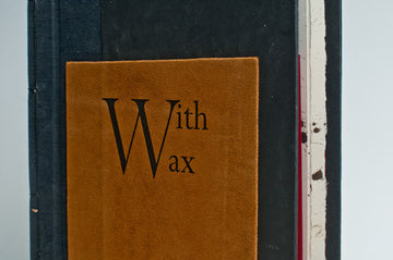 Derek Beaulieu : With Wax