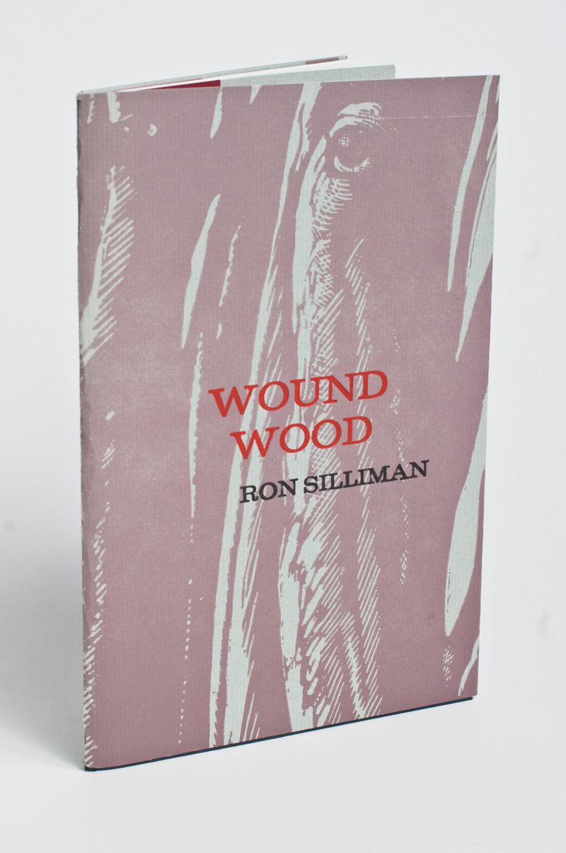 Ron Silliman : Woundwood