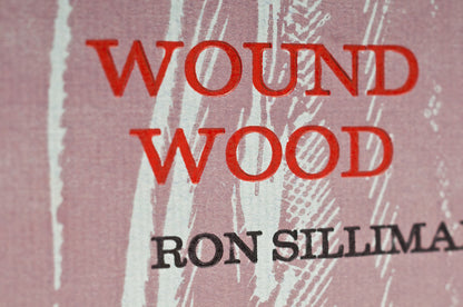 Ron Silliman : Woundwood