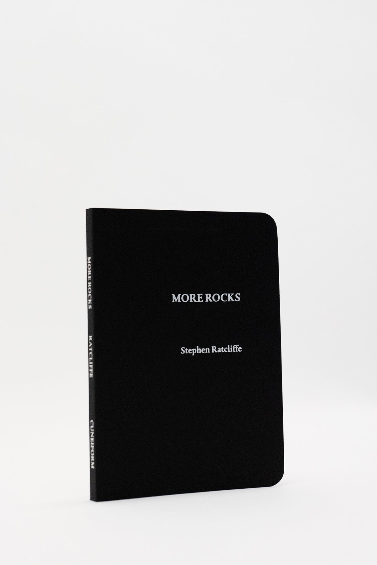Stephen Ratcliffe : Rocks & More Rocks